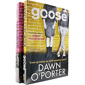 Image du vendeur pour Paper Aeroplanes Series by Dawn O'Porter 2 Books Collection Set (Paper Aeroplanes & Goose) mis en vente par usa4books