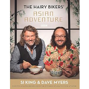 Immagine del venditore per The Hairy Bikers Asian Adventure: Over 100 Amazing Recipes from the Kitchens of Asia to Cook at Home venduto da usa4books