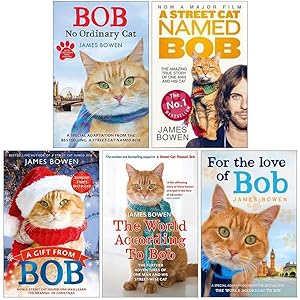 Seller image for Bob No Ordinary Cat, The World According to Bob, A Gift from Bob and A Street Cat Named Bob 5 Books Collection Set by James Bowen for sale by usa4books