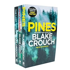 Seller image for The Wayward Pines Trilogy Books Collection Set By Blake Crouch (Pines, Wayward & The Last Town) for sale by usa4books