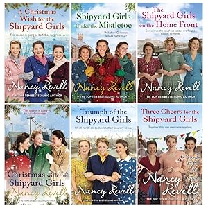 Seller image for Nancy Revell The Shipyard Girls Series 6 Books Collection Set Vols 7-12 (Christmas with the Shipyard Girls + MORE) for sale by usa4books