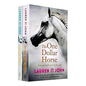 Seller image for One Dollar Horse Series 2 Books Collection Set By Lauren St John (The One Dollar Horse, Race the Wind) for sale by usa4books