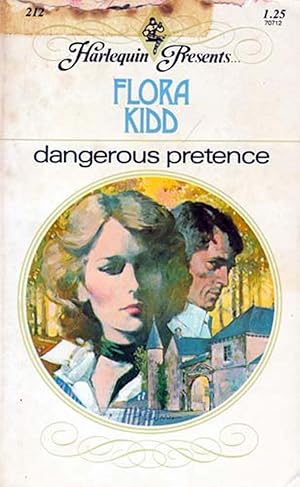 Seller image for Dangerous Pretence (Harlequin Presents #212) for sale by Kayleighbug Books, IOBA