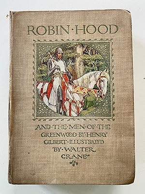 Robin Hood and the men of the Greenwood