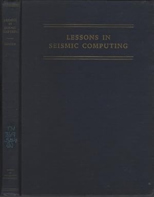 Bild des Verkufers fr Lessons in seismic computing,: A memorial to the author zum Verkauf von Ammareal