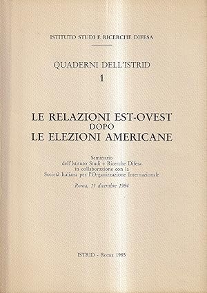 Le relazioni Est-Ovest dopo le elezioni americane