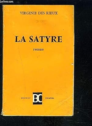 Seller image for La satyre for sale by Ammareal