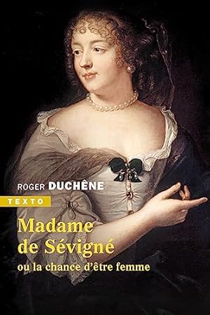 Imagen del vendedor de Madame de Svign: Ou la chance d'tre femme a la venta por Ammareal