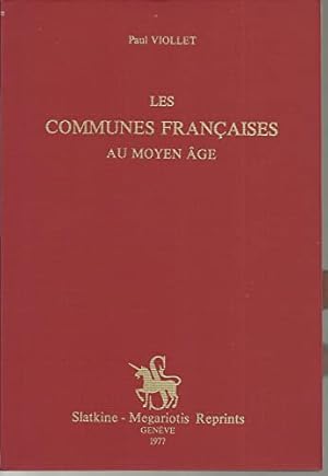 Seller image for Les Communes franaises au Moyen ge for sale by Ammareal