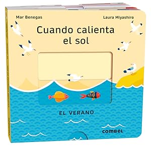 Seller image for Cuando calienta el sol. El verano for sale by Imosver