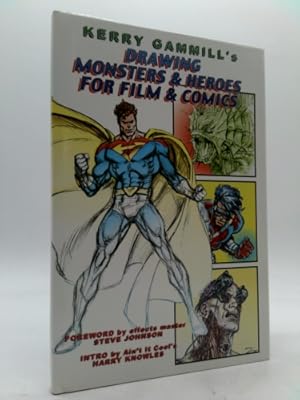 Bild des Verkufers fr Drawing Monsters & Heros for Film & Comics Hc zum Verkauf von ThriftBooksVintage