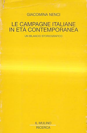 Le campagne italiane in età contemporanea. Un bilancio storiografico