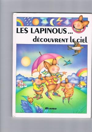 Bild des Verkufers fr Les Lapinous dcouvrent le ciel (Les Lapinous dcouvrent .) zum Verkauf von Ammareal