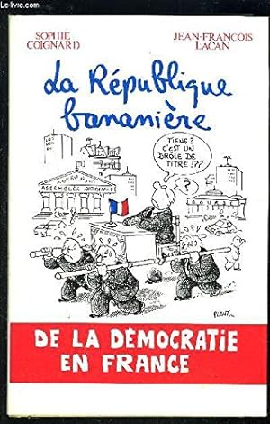 Image du vendeur pour La Rpublique bananire (Le Grand livre du mois) mis en vente par Ammareal