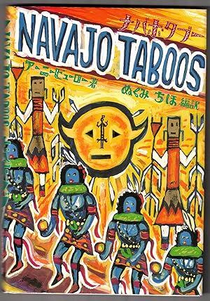 Immagine del venditore per Navajo Taboos (in Japanese) venduto da Ken Sanders Rare Books, ABAA