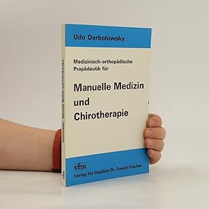 Seller image for Medizinisch-orthopdische Propdeutik fr Manuelle Medizin und Chirotherapie for sale by Bookbot