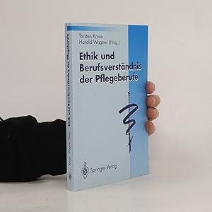 Imagen del vendedor de Ethik und Berufsversta?ndnis der Pflegeberufe a la venta por Bookbot