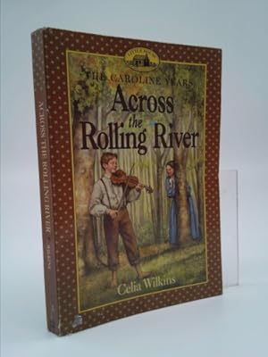 Immagine del venditore per Across the Rolling River venduto da ThriftBooksVintage