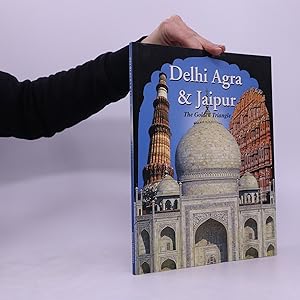 Bild des Verkufers fr Delhi Agra Jaipur. The Golden Triangle zum Verkauf von Bookbot