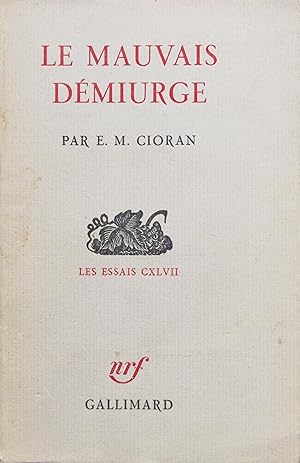 Le mauvais démiurge