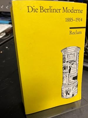 Bild des Verkufers fr Die Berliner Moderne. 1885 - 1914. zum Verkauf von Altstadt-Antiquariat Nowicki-Hecht UG