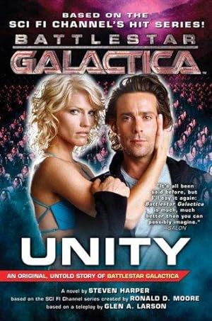 Bild des Verkufers fr Unity (Battlestar Galactica) zum Verkauf von WeBuyBooks