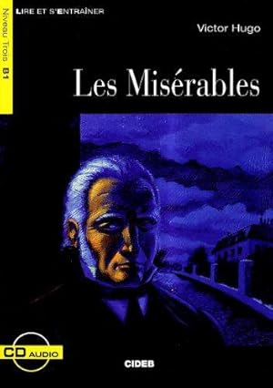 Seller image for Lire et s'entrainer: Les Miserables + online audio (Lire Et S'entrainer, Niveau Trois B1) for sale by WeBuyBooks