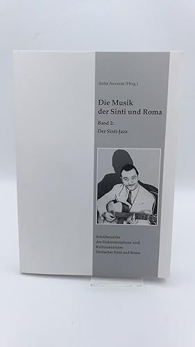 Bild des Verkufers fr Die Musik der Sinti und Roma. Band 2: Der Sinti-Jazz zum Verkauf von Antiquariat Bcherwurm