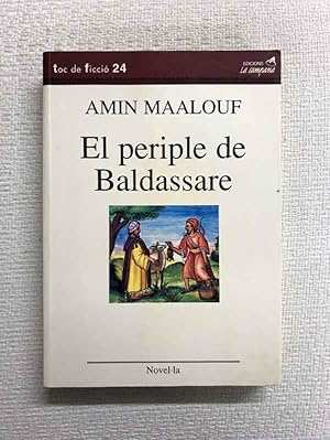 Seller image for El periple de Baldassare for sale by Campbell Llibres
