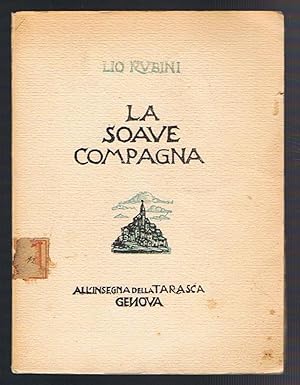 Seller image for La soave compagna. Con dedica autografa dell'autore for sale by Libreria Menab