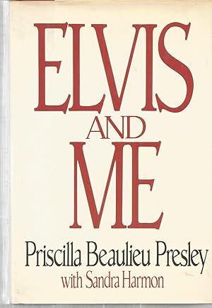 Elvis and Me