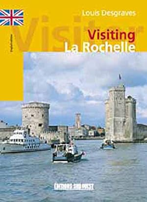 Image du vendeur pour Visiter La Rochelle (Ang) mis en vente par WeBuyBooks