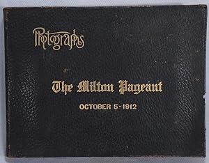 The Milton Pageant Oct 5, 1912 Photographs