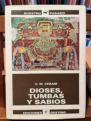 DIOSES TUMBAS Y SABIOS