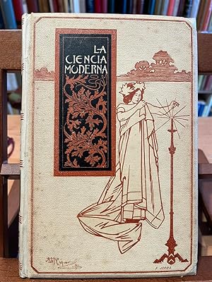 Seller image for LA CIENCIA MODERNA-Sus tendencias y cuestiones con ella relacionadas for sale by Antigua Librera Canuda