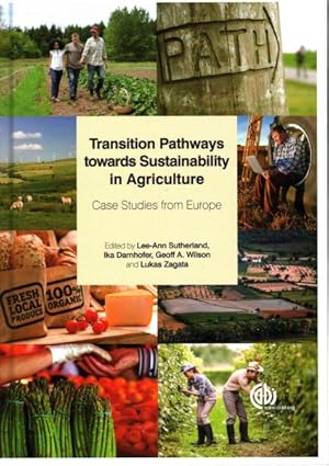 Seller image for Transition Pathways Towards Sustainability in Agriculture : Case Studies from Europe for sale by GreatBookPrices