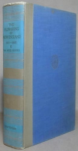 Seller image for The Flowering of New England 1815-1865 for sale by Craig Olson Books, ABAA/ILAB