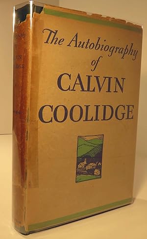 Seller image for The Autobiography of Calvin Coolidge [ SIGNED ] for sale by Babylon Revisited Rare Books