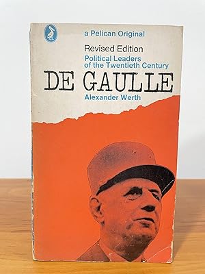 Imagen del vendedor de De Gaulle : Political Leaders of the Twentieth Century a la venta por Matthew's Books