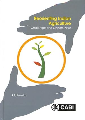 Seller image for Reorienting Indian Agriculture : Challenges and Opportunities for sale by GreatBookPrices