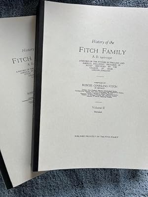 Seller image for History of the Fitch Family, Volumes I and II, complete . A Record of the Fitches in England and America, including "Pedigree of Fitch". for sale by Tiber Books