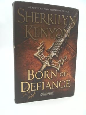 Imagen del vendedor de Born of Defiance: The League: Nemesis Rising a la venta por ThriftBooksVintage