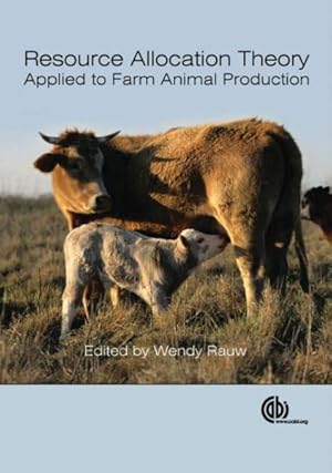 Seller image for Resource Allocation Theory Applied to Farm Animal Production for sale by GreatBookPrices