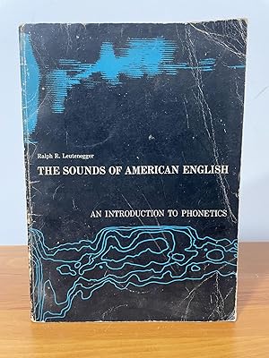The Sounds of American English : An Introduction to Phonetics