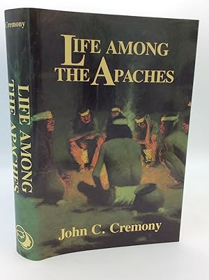 LIFE AMONG THE APACHES