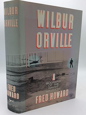 Seller image for WILBUR AND ORVILLE: A Biography of the Wright Brothers for sale by Kubik Fine Books Ltd., ABAA