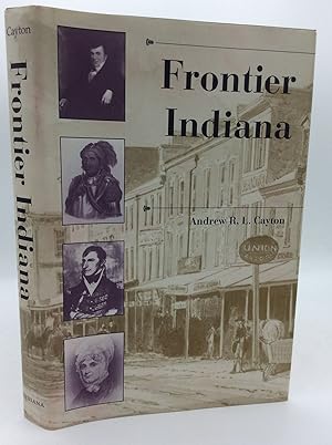 Seller image for FRONTIER INDIANA for sale by Kubik Fine Books Ltd., ABAA