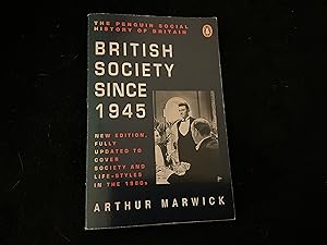 Seller image for The penguin social history of Britain British society since 1945 for sale by Power Peters Antiquities