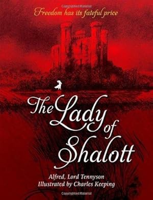 Seller image for The Lady Of Shalott (Oxford Children's Classics) for sale by WeBuyBooks