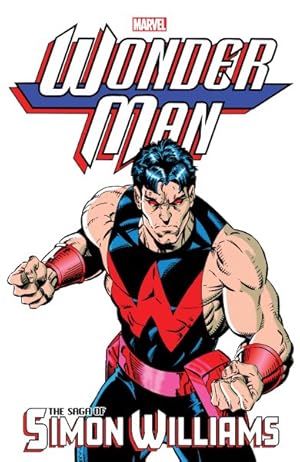 Immagine del venditore per Wonder Man : The Saga of Simon Williams venduto da GreatBookPrices